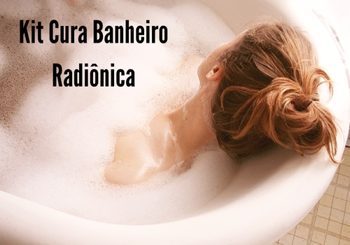 Kit Cura - Banheiro Radiônica